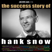 The Success Story of Hank Snow