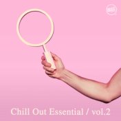 Chill Out Essential, Vol. 2