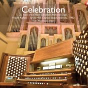 Celebration: 25 Years of the Albert Schweitzer Memorial Organ