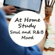 At Home Study Soul And R&B Mood