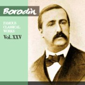 Borodin - Falla: Famous Classical Works, Vol. XXV