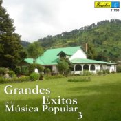 Grandes Éxitos de la Música Popular, Vol. 3