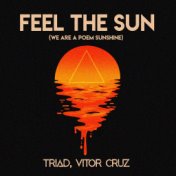 Feel the Sun