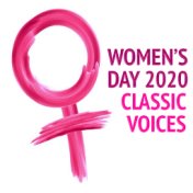 Women's Day 2020 Classic Voices
