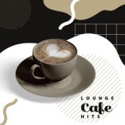 Lounge Cafe Hits – Instrumental Jazz Music, Chill Vibes, Rest, Energetic Jazz Music, Restaurant, Jazz Vibrations, Coffee Music