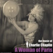 A Woman of Paris (Original Motion Picture Soundtrack)