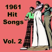 1961 Hit Songs, Vol. 2