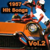 1957 Hit Songs, Vol. 2