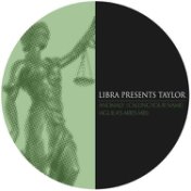 Libra Presents Taylor