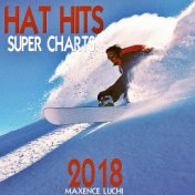 Hat Hits Super Charts 2018