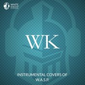Instrumental Covers of W.A.S.P.
