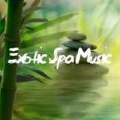 Exotic Spa Music