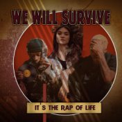 We Will Survive