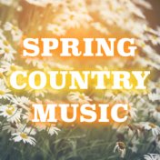 Spring Country Music
