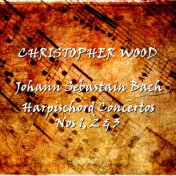 Bach Harpischord Concerto's 1, 2 & 3