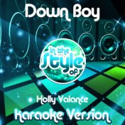 Down Boy (In the Style of Holly Valance) [Karaoke Version] - Single