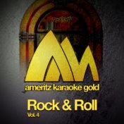 Ameritz Karaoke Gold - Rock & Roll, Vol. 4