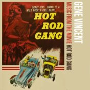 Music from the Film Hot Rod Gang