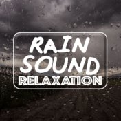 Rain Sound Relaxation