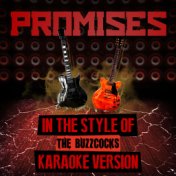 Promises (In the Style of the Buzzcocks) [Karaoke Version] - Single