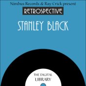 A Retrospective Stanley Black