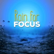 Rain for Focus