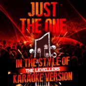 Just the One (In the Style of the Levellers) [Karaoke Version] - Single