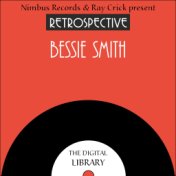 A Retrospective Bessie Smith