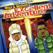 Mega & Mayhem's Excellent Adventure