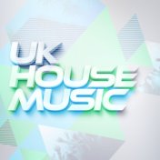 Uk House Music