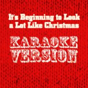 It's Beginning to Look a Lot Like Christmas (Karaoke Version) - Single