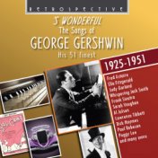The Songs of George Gershwin