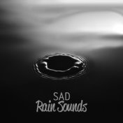 Sad Rain Sounds