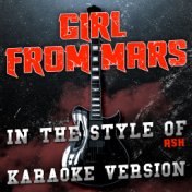 Girl from Mars (In the Style of Ash) [Karaoke Version] - Single