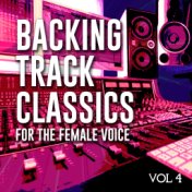 Backing Track Classics for the Female Voice, Vol .4