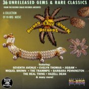 36 Unreleased Gems & Rare Classics