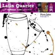 Latin Quarter IX: Caribbean And Latin (Except Brazil) - Reggaeton, Reggae, Fusion, Rock, Pop, Electronic, Hip-Hop & Urban