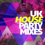 Uk House Party Mixes