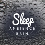 Sleep Ambience: Rain