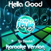 Hella Good (In the Style of No Doubt) [Karaoke Version] - Single