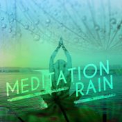 Meditation Rain