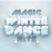 Magic Winter Dance Hits