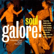 Soul Galore! 16 Northern Soul 45rpm Favourites