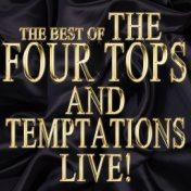 The Best of the Four Tops and Temptations Live!