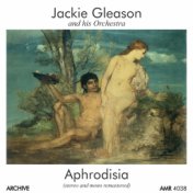 Aphrodisia (Stereo and Mono Remastered)