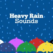 Heavy Rain Sounds
