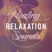 Healing Relaxation Sounds