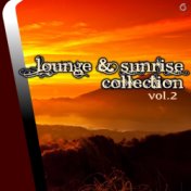 Lounge & Sunrise Collection Vol. 2