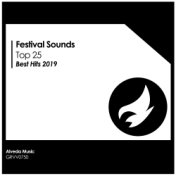 Festival Sounds: Top 25, Best Hits 2019