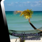 Sweet Laziness Collection